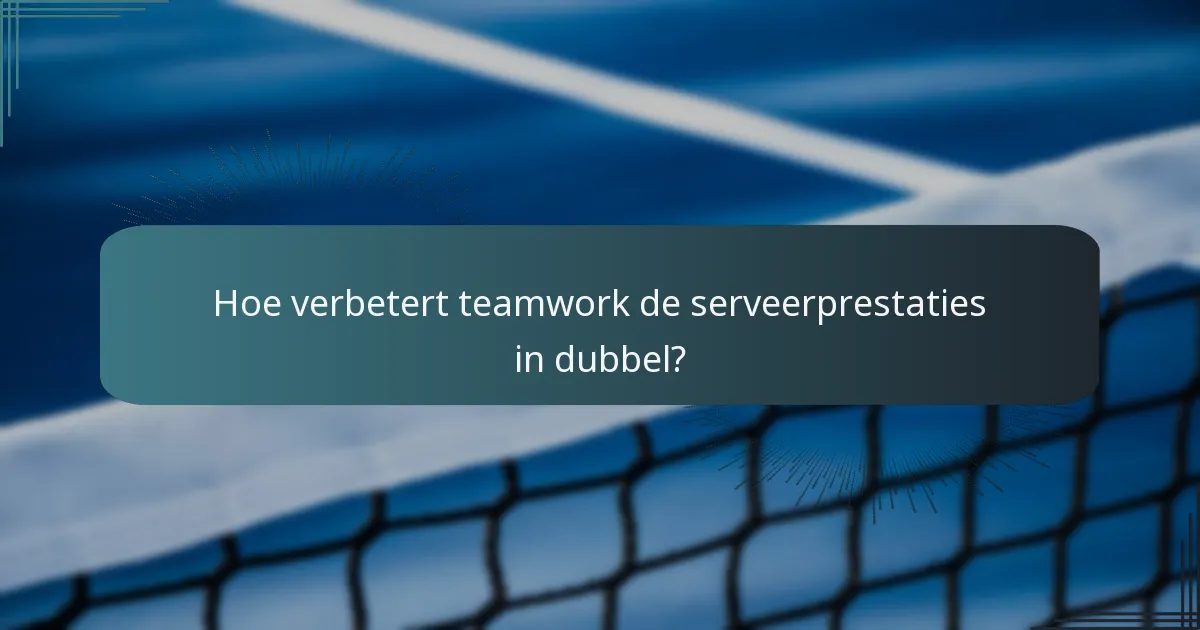 Hoe kan strategisch serveren het spel in dubbel verbeteren?