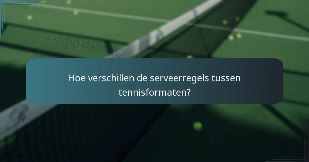 Wat zijn verkeerde gripfouten bij tennis serveren?