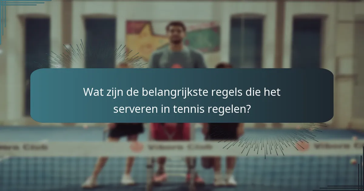 Hoe verschillen de service regels tussen tennisorganisaties?
