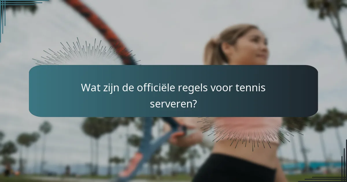 Wat zijn de rallyregels in tennis?