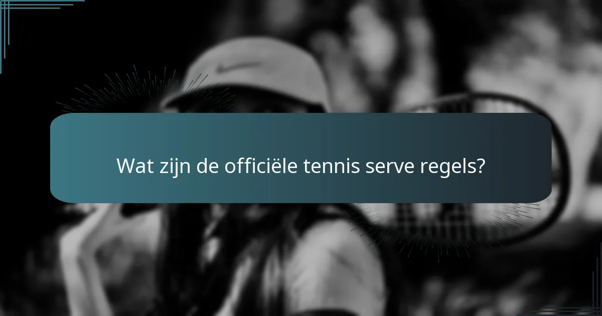 Wat zijn effectieve serve-oefeningen voor verbetering?