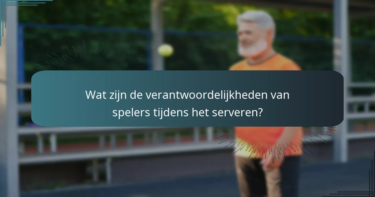 Hoe verschillen de serveerregels tussen verschillende niveaus van spel?