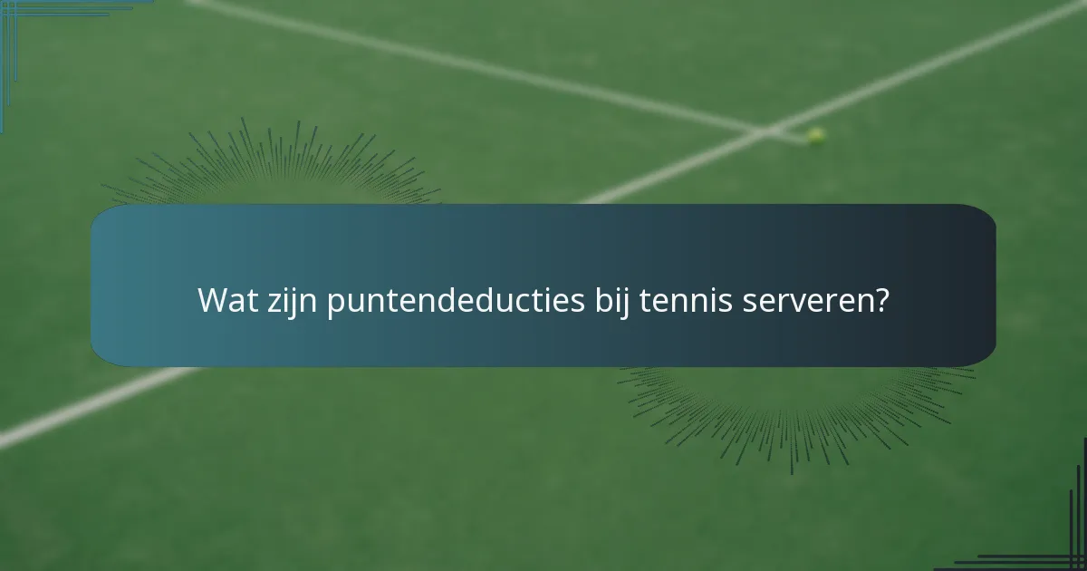 Welke strategieën kunnen de servevaardigheden verbeteren?