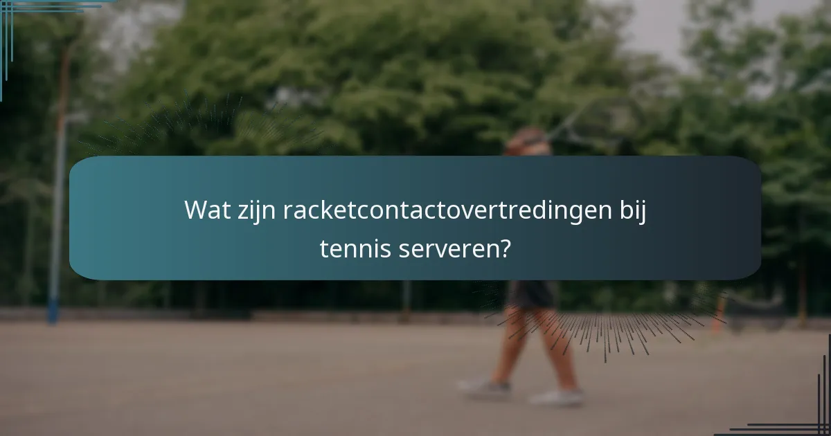 Welke middelen kunnen spelers helpen de regels voor serveren te begrijpen?